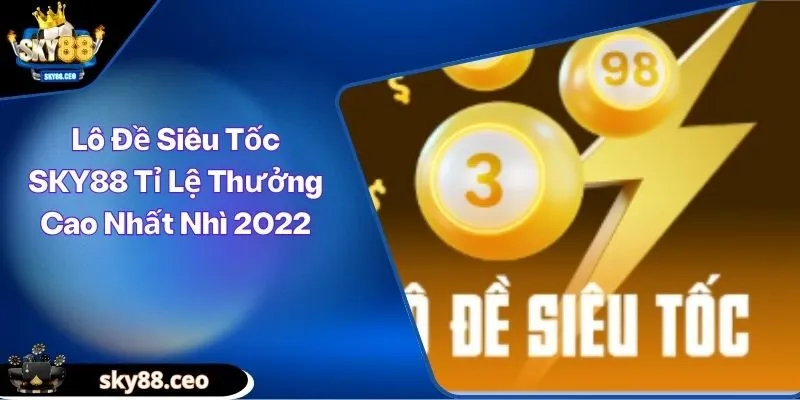 Lô đề siêu tốc